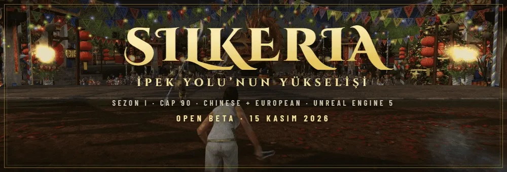 Silkeria Online - 90 CAP | EU&CH | İpek Yolu'nun Yükselişi | Unreal Engine 5
